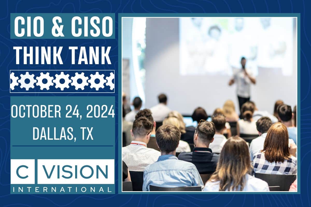 CIO & CISO Think Tank